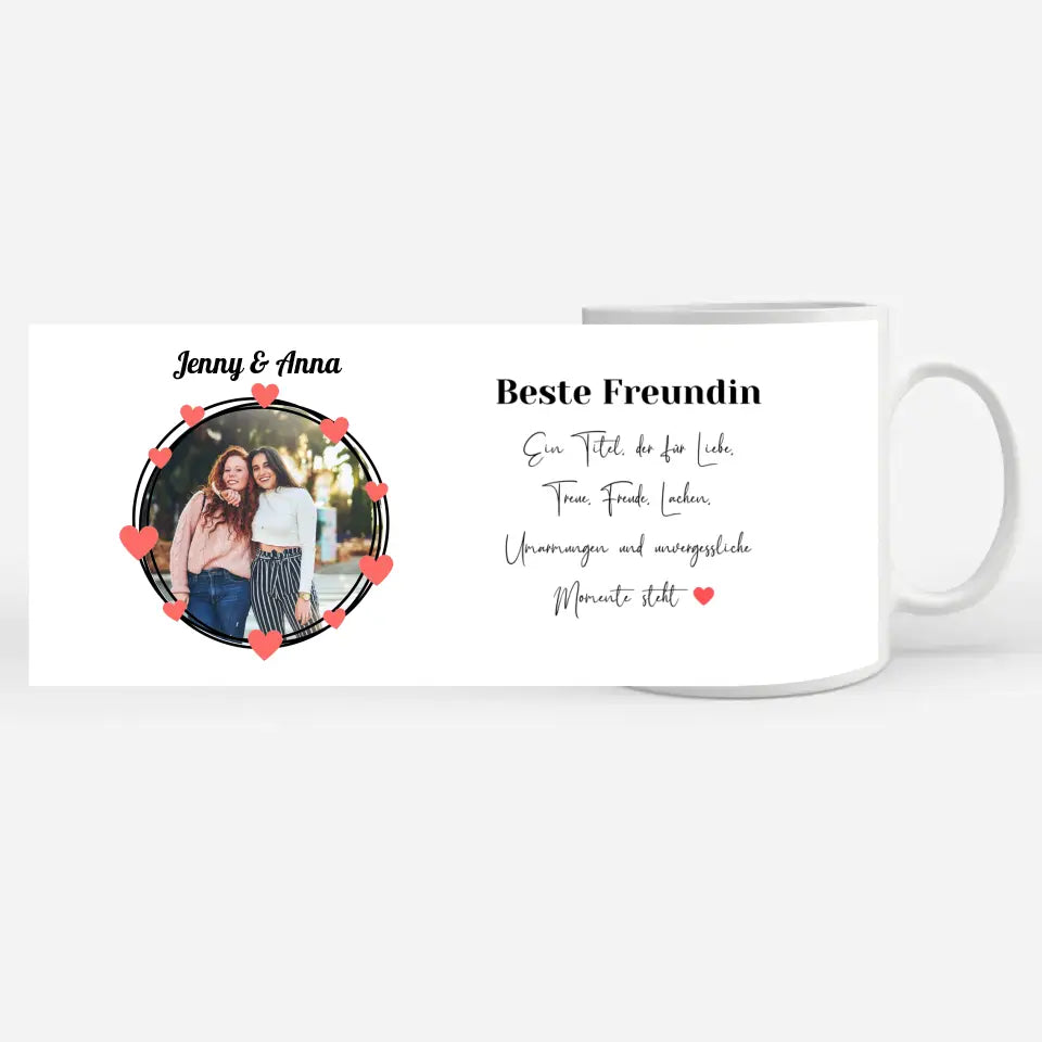 Personalisierte Tasse Freundinnen Beste Freundin - Ein Titel für Liebe Freude Lachen Fototasse