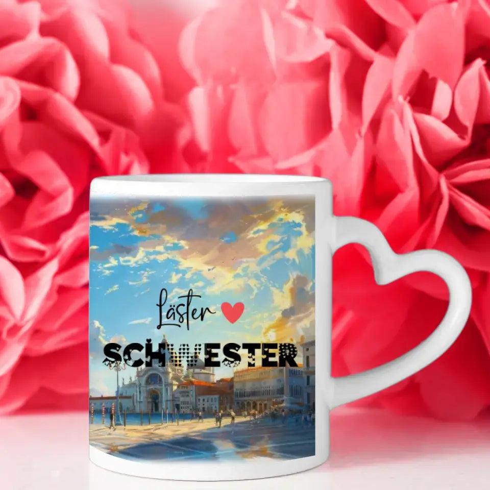 Freundinnen Tasse Mit Namen Italien Läster Schwester
