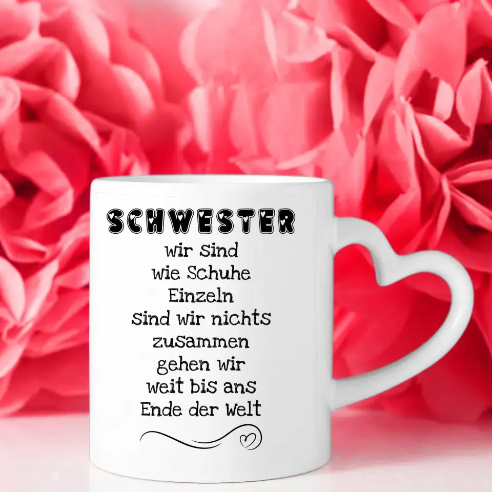 Tasse Schwester Schwestern sind wie Schuhe Dubai Shopping Meile