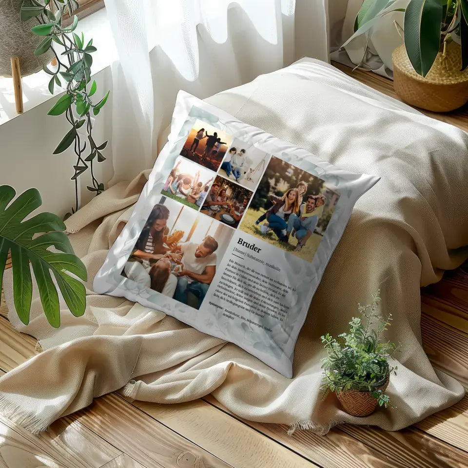 Kissen mit Fotos Bruder Definition für 6 Fotos Personalisierbar
