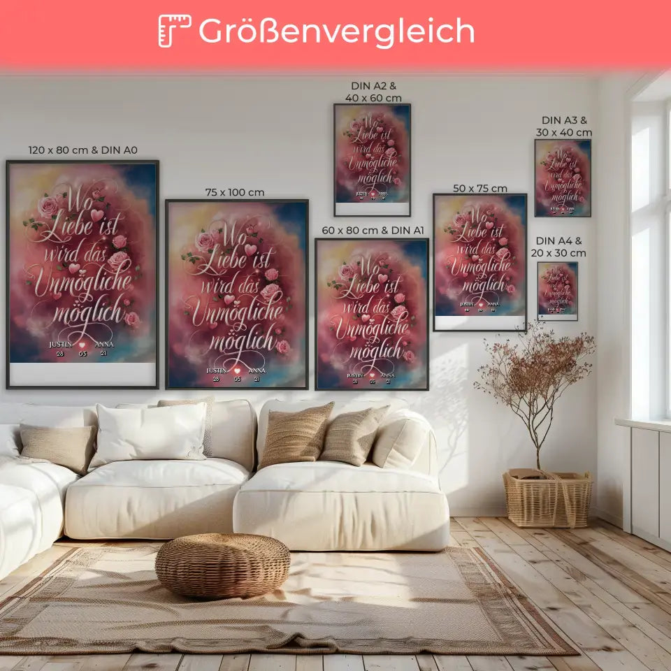 Personalisiertes Poster Wo Liebe Ist Wird Das Unmögliche Möglich