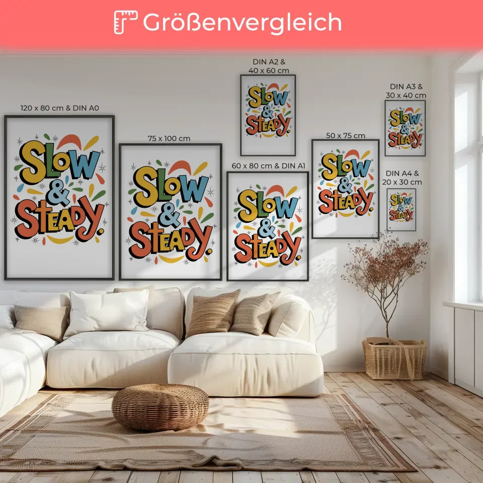Poster mit typografischem Design Slow und Steady Kunstwerk 7