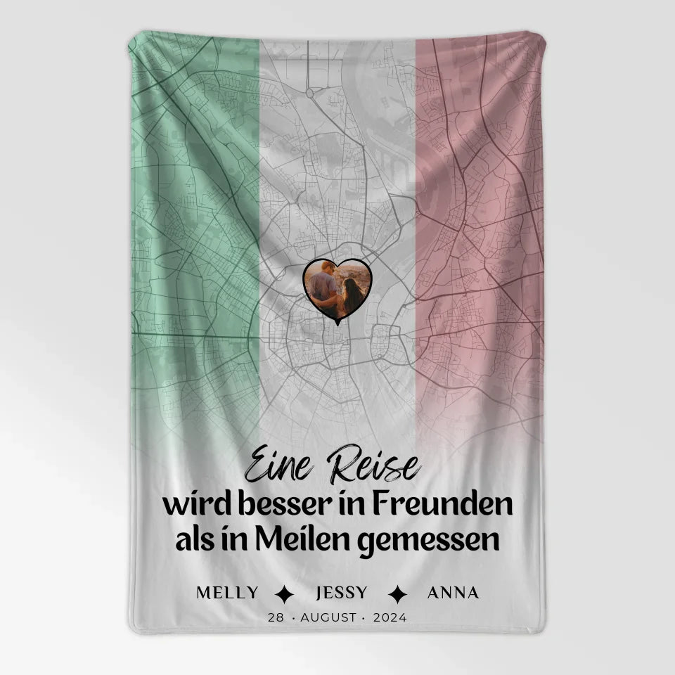 Personalisierte Decke für Freundinnen mit Stadtkarte Foto Italien Besser In Freunden Gemessen 7