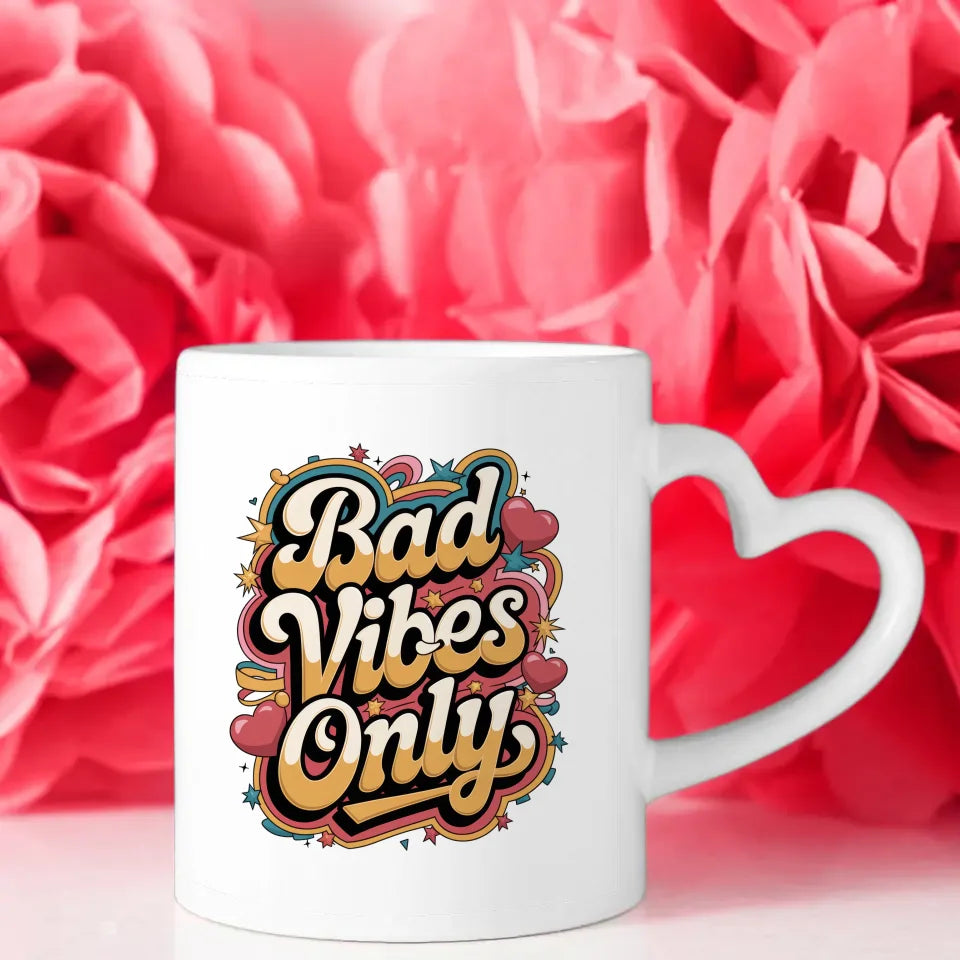 Lustige Sprüche Tasse Bad Vibes Only Retro Design mit Fischaugeneffekt