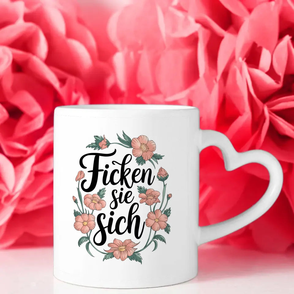 Lustige Tasse mit Blumen und Spruch für gute Laune