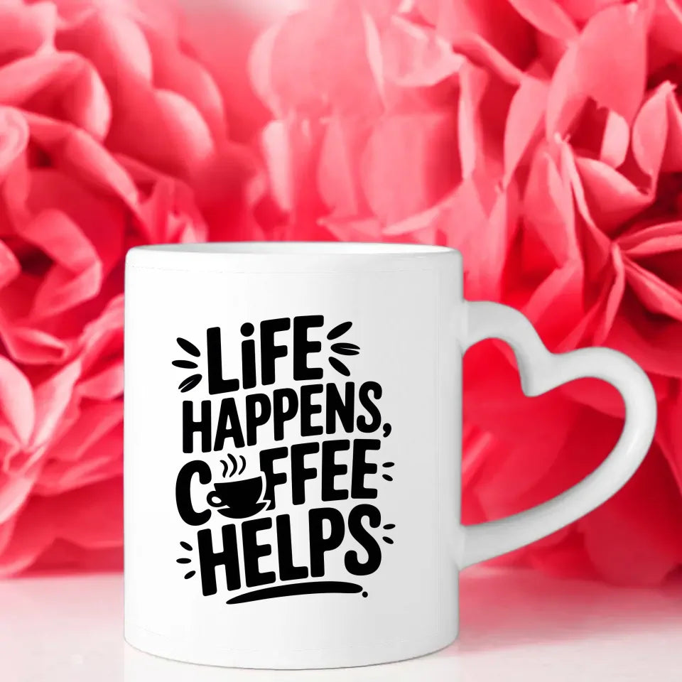 Kaffeetasse mit Spruch Das Leben passiert Kaffee hilft auf weißem Hintergrund