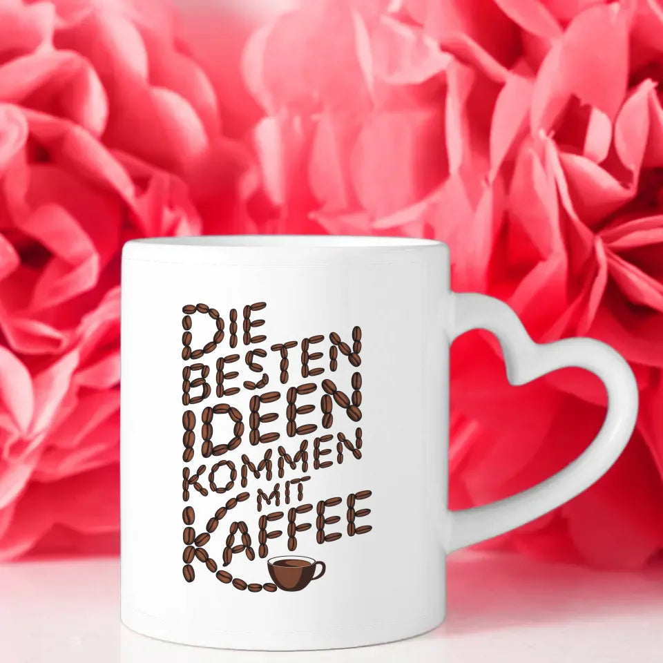 Kaffeetasse Spruchbilder Die besten Ideen kommen mit Kaffee