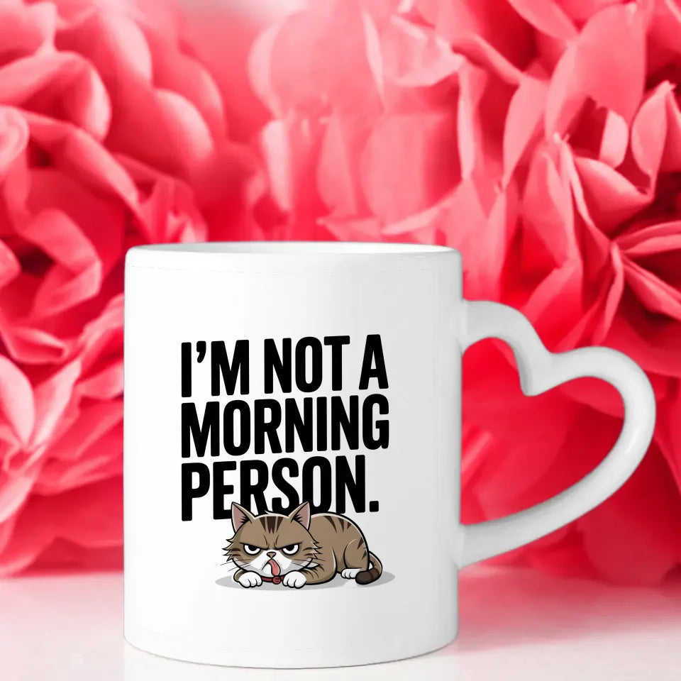Lustige Tasse Ich bin kein Morgenmensch mit mürrischer Katze