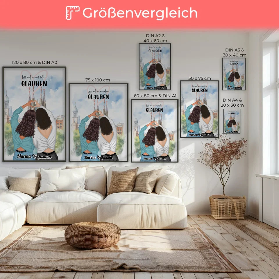 Beste Freundin Poster Lass an uns glauben Viele Optionen 7