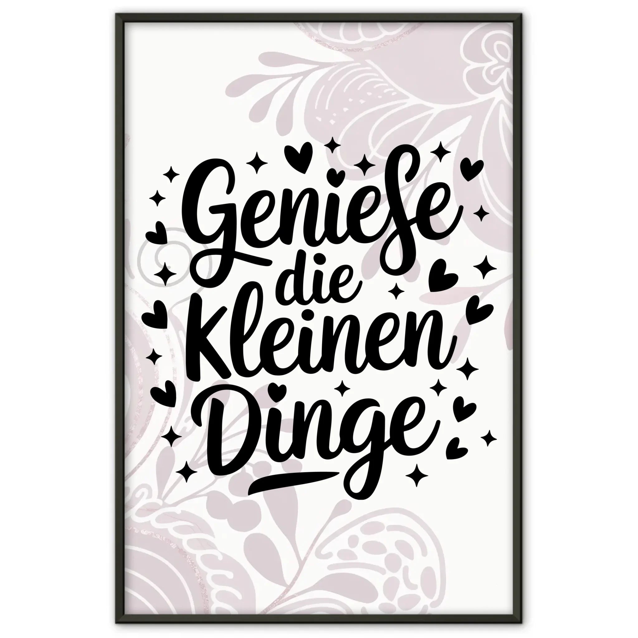 🎨 Poster Mit Spruch Genieße die kleinen Dinge für dein Zuhause
