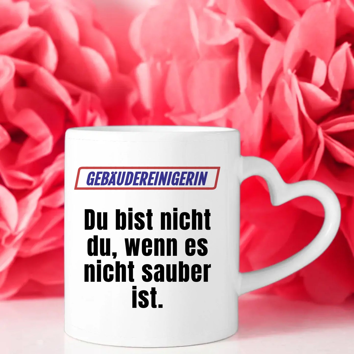 Personalisierte Tasse Lustig Du bist nicht Du Gebäudereinigerin