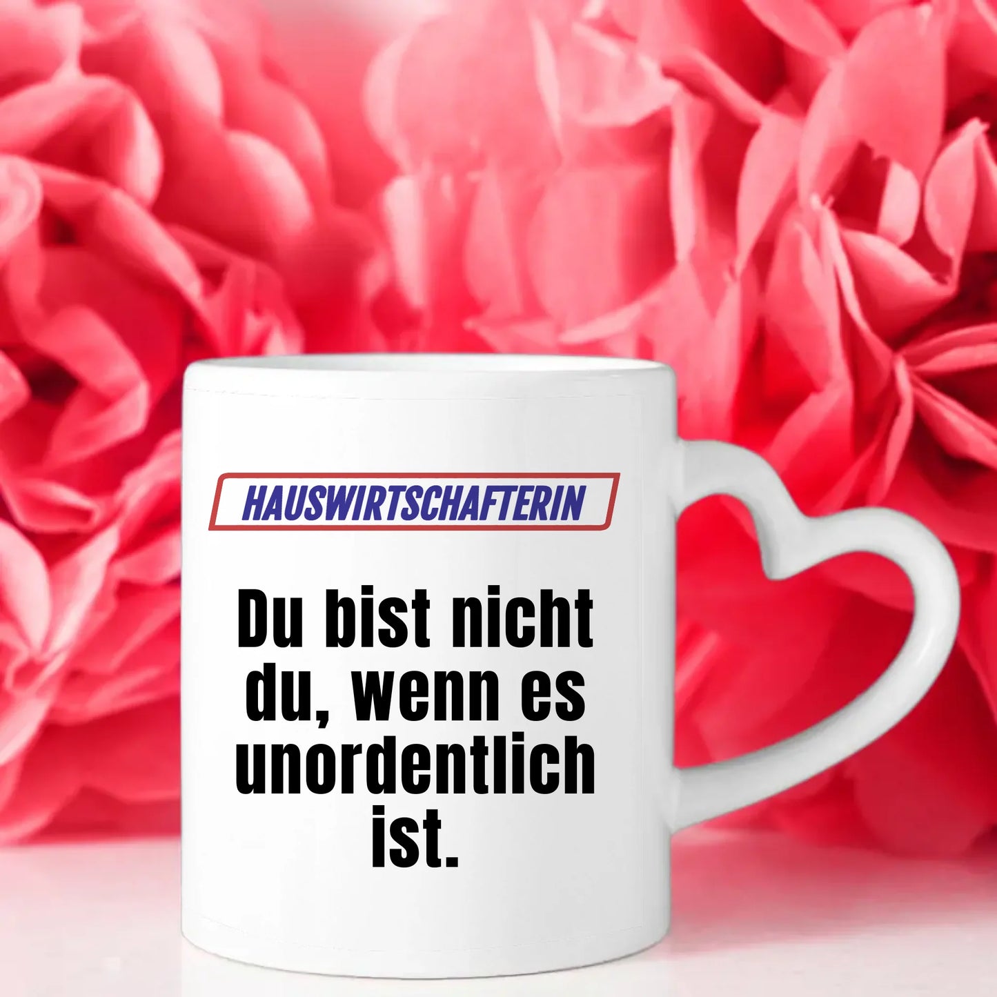 Personalisierte Tasse Lustig Du bist nicht Du wenn Hauswirtschafterin