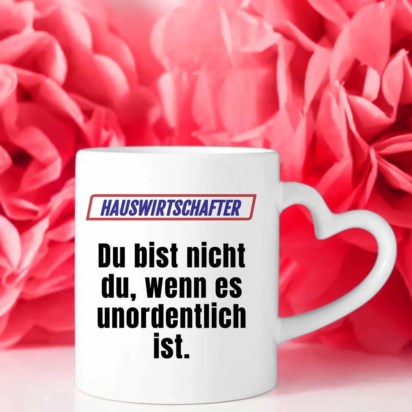 Personalisierte Tasse Lustig Du bist nicht Du Hauswirtschafter