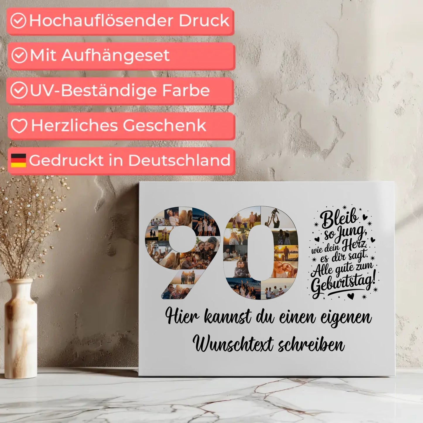 Personalisierte Fotoleinwand mit Wunschtext 90 Geburtstag Bleib so Jung