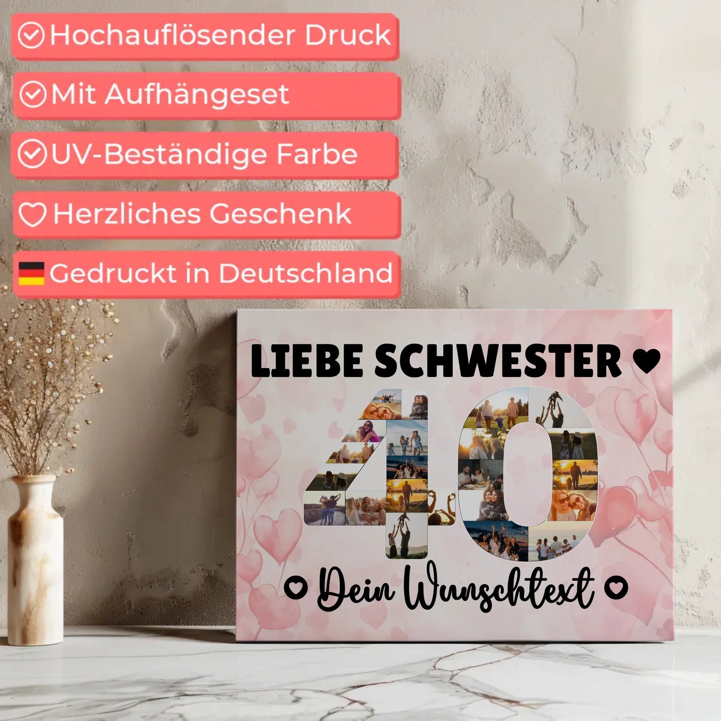 Personalisierte Fotoleinwand mit Wunschtext 40 Geburtstag Schwester