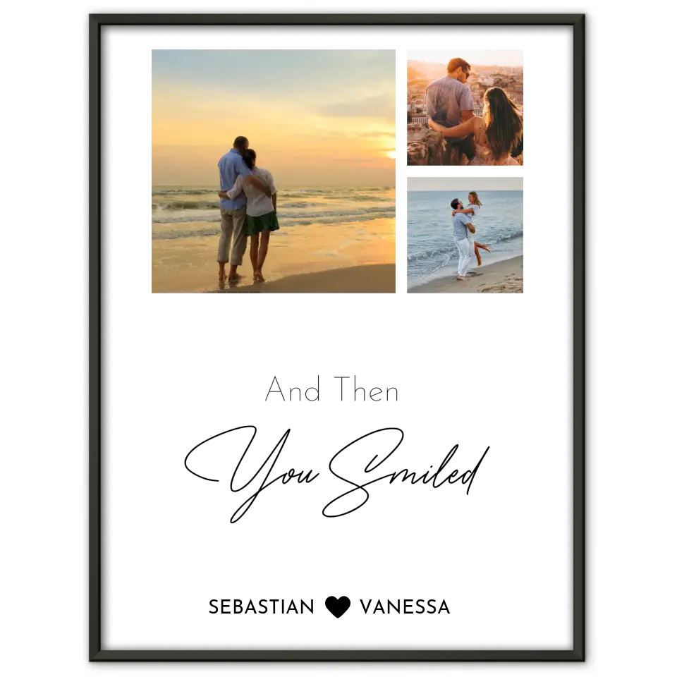 Wandbild Liebe Fotocollage You Smiled Mit Fotos & Namen