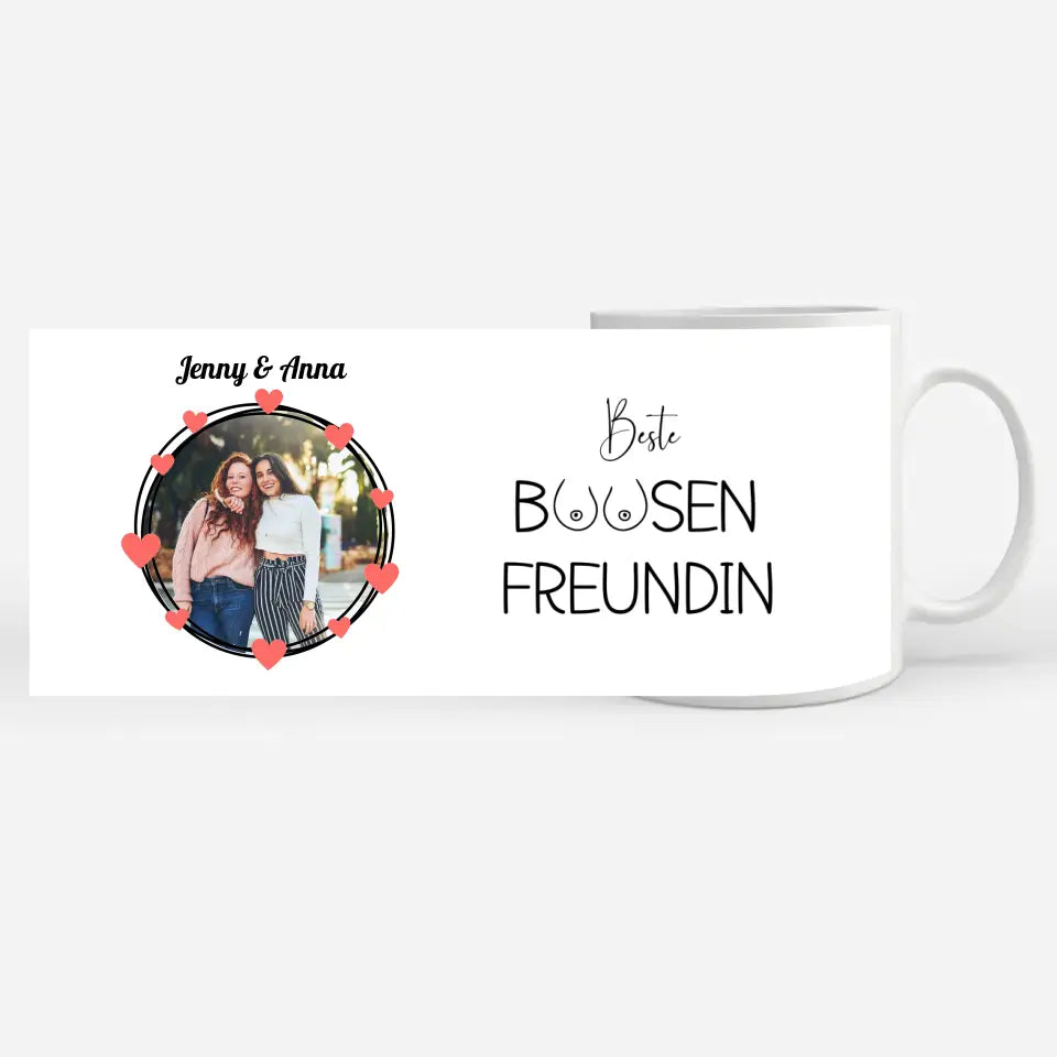 Personalisierte Tasse Freundinnen Busenfreundin Fototasse