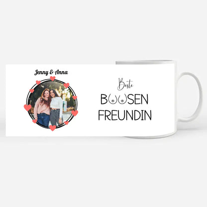 Personalisierte Tasse Freundinnen Busenfreundin Fototasse