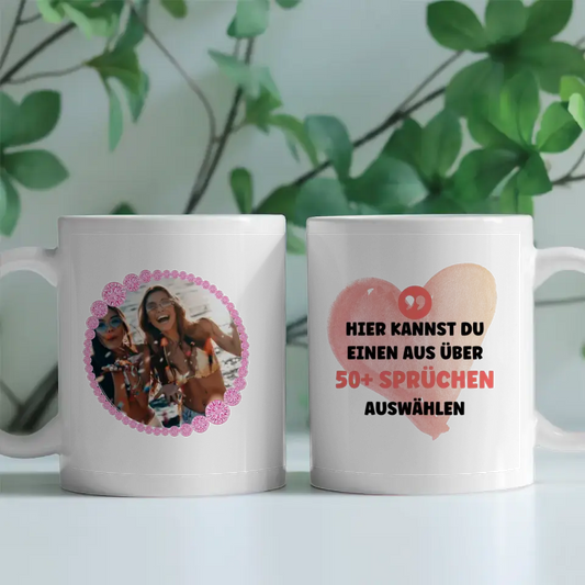 Personalisierte Tasse Diamant Rahmen für Beste Freundin, Schwester & andere Mit Foto & Spruch