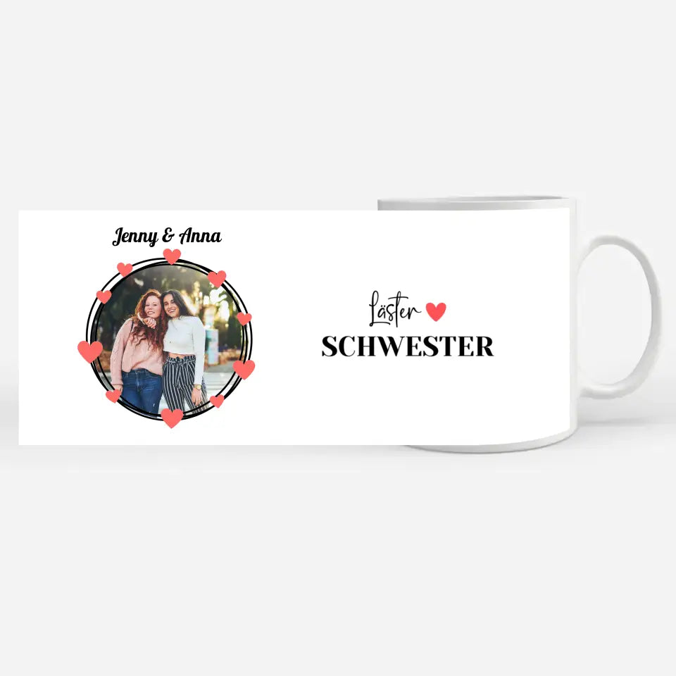 Personalisierte Tasse Freundinnen Läster Schwester mit Herz Fototasse