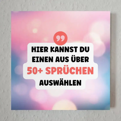 Fotoboard Schimmern Fotokachel Mit Spruch oder Wunschtext