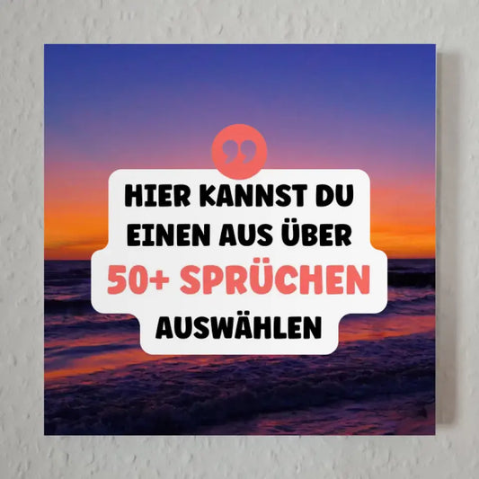 Fotoboard Sonnenuntergang Fotokachel Mit Spruch oder Wunschtext