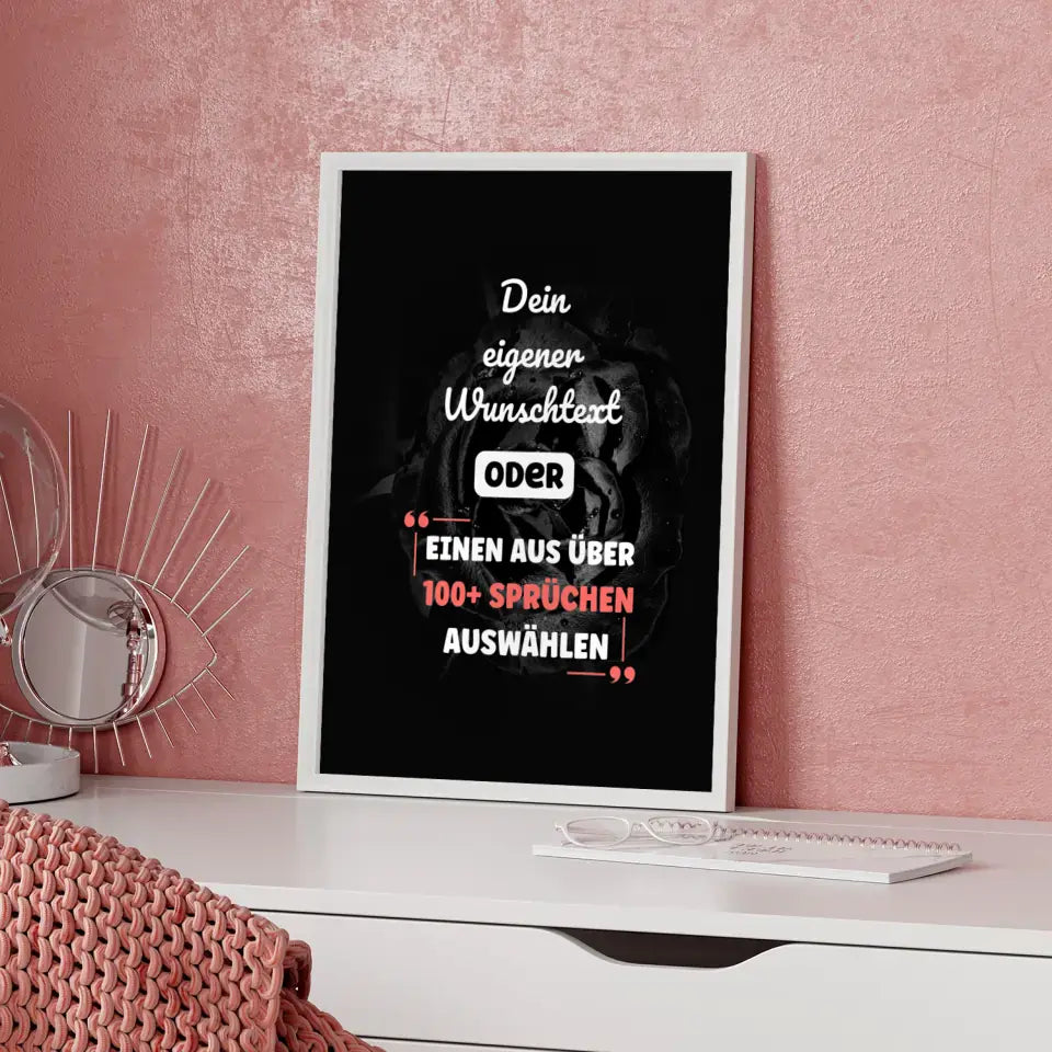 Personalisiertes Poster Black Rose mit Wunschtext & Hintergründen