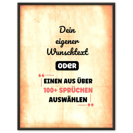 Personalisiertes Poster altes Papier mit Wunschtext & Hintergründen