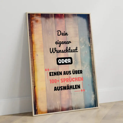 Personalisiertes Poster Holzstil mit Wunschtext & Hintergründen