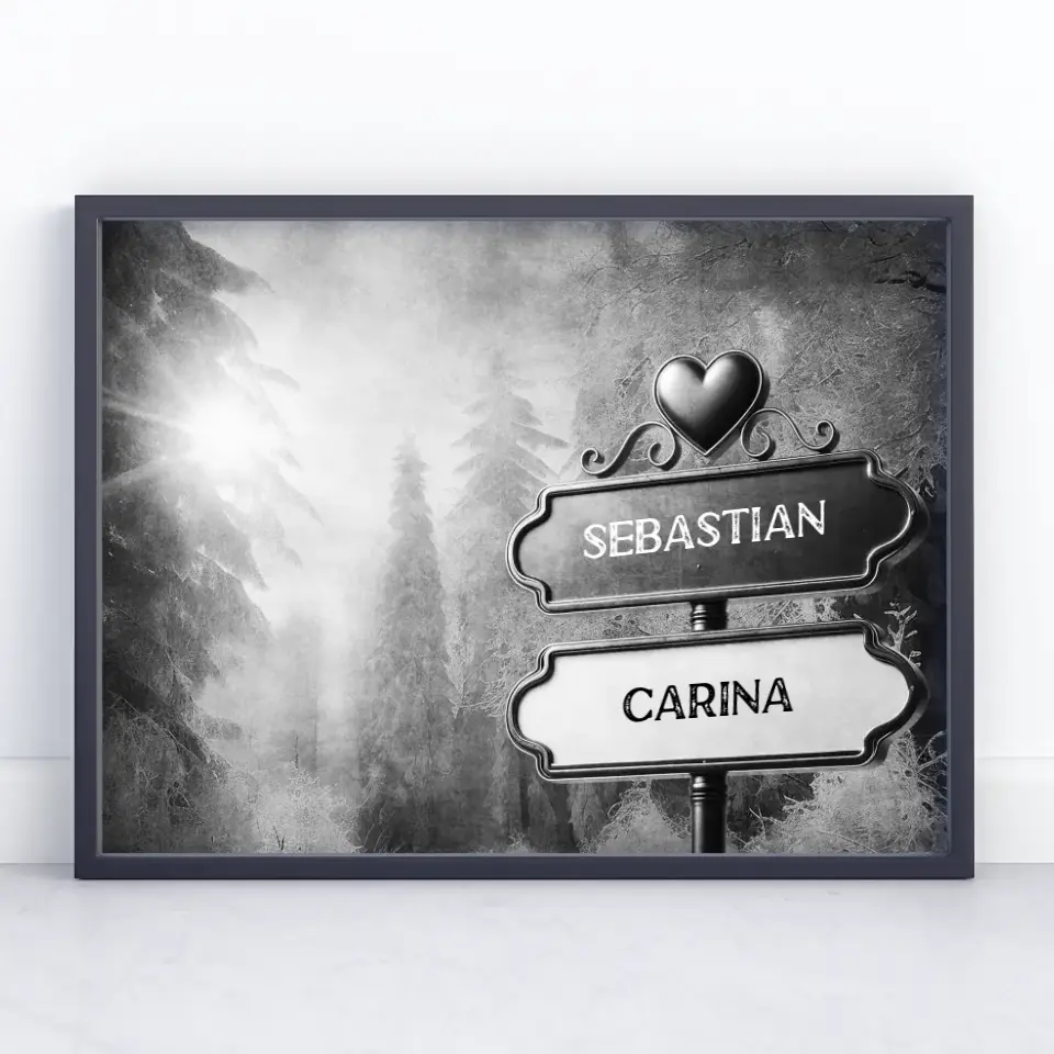 Liebes Poster Wegweiser Schwarz Weiß Winterwald mit Namen