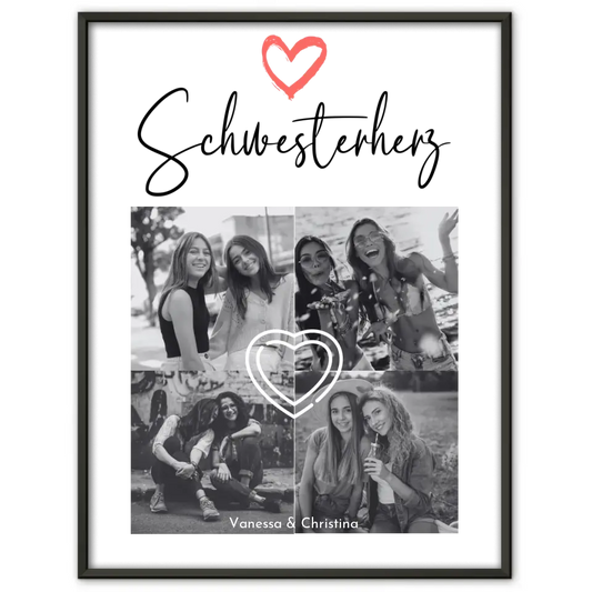 Personalisiertes Fotoposter Schwester Schwesterherz 4 Foto Schwarz Weiß Effekt