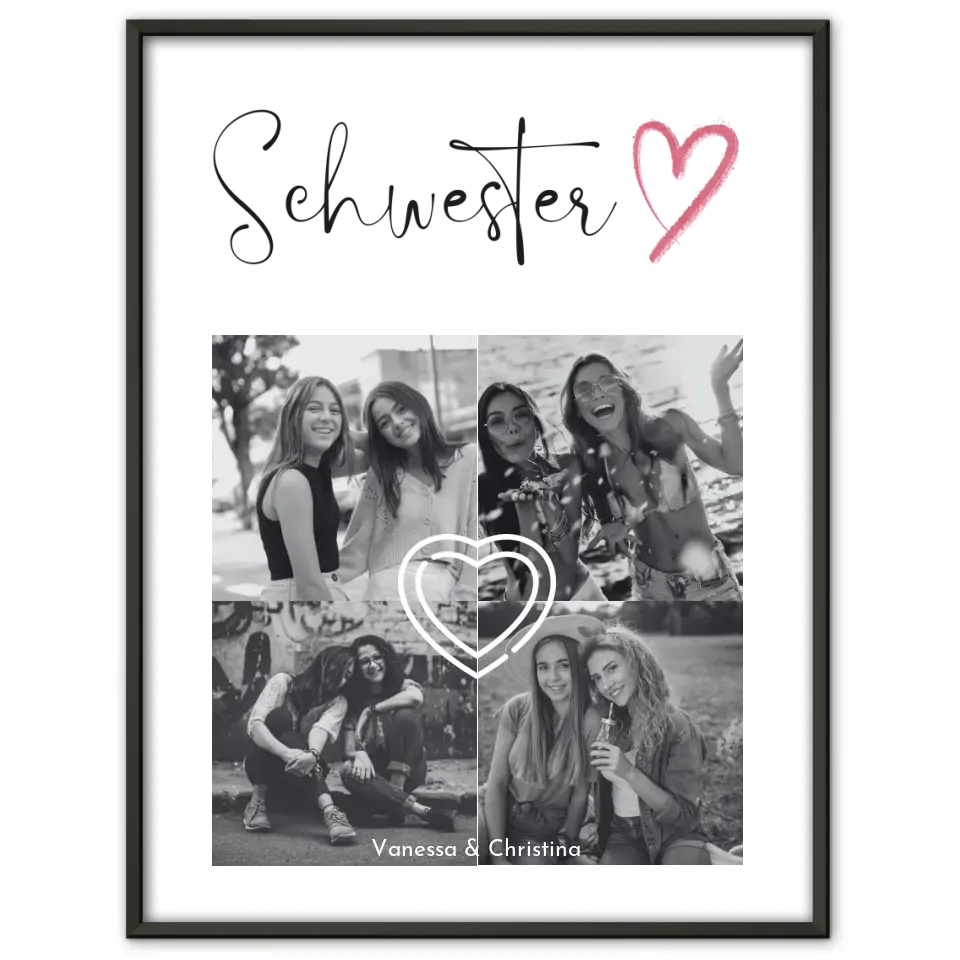 Personalisiertes Poster Schwester Schwesterherz 4 Fotos Black & White