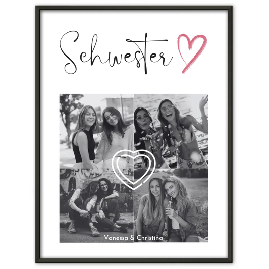 Personalisiertes Poster Schwester Schwesterherz 4 Fotos Black & White