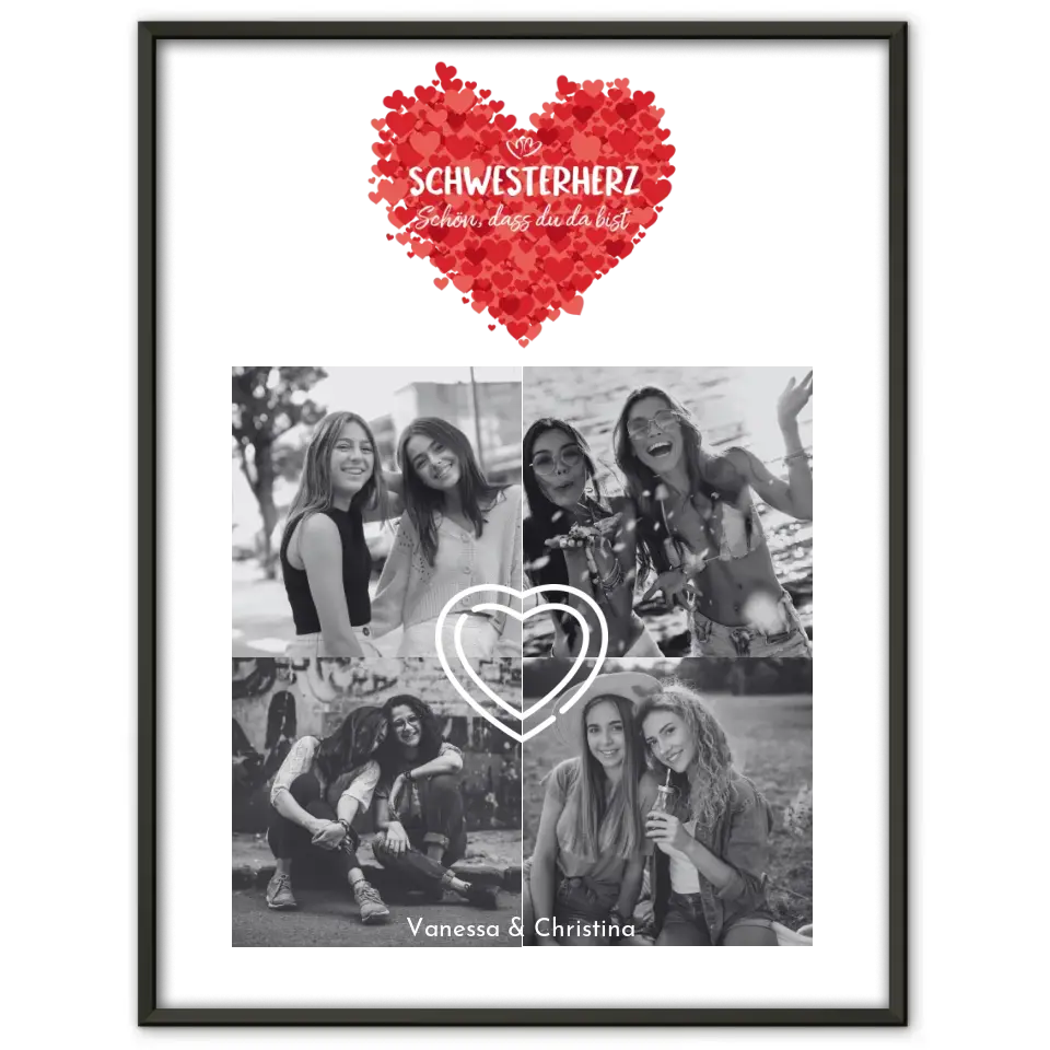 Personalisiertes Fotoposter Schwester Schwesterherz Schön dass du da bist 4 Foto Schwarz Weiß Effekt