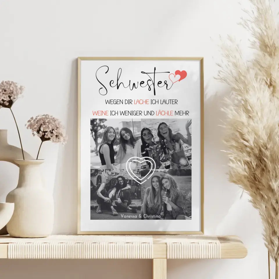 Poster Schwester Schwester wegen dir lache ich mit 4 Schwarz Weiß Fotos