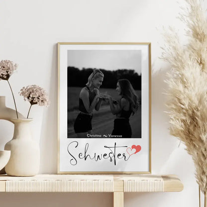 Personalisiertes Fotoposter Schwester Schwesterherz Schwarz Weiß Foto & Eigener Spruch