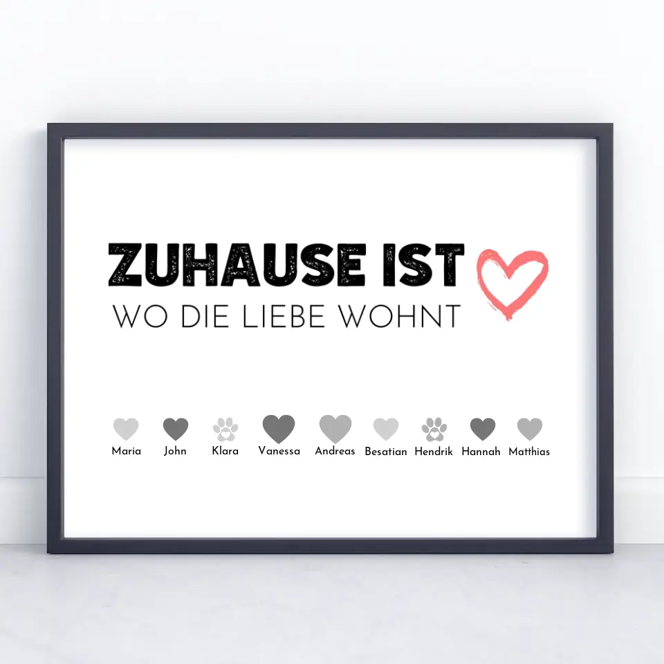 Familien Poster Zuhause ist wo die Liebe wohnt Bis zu 20 Namen