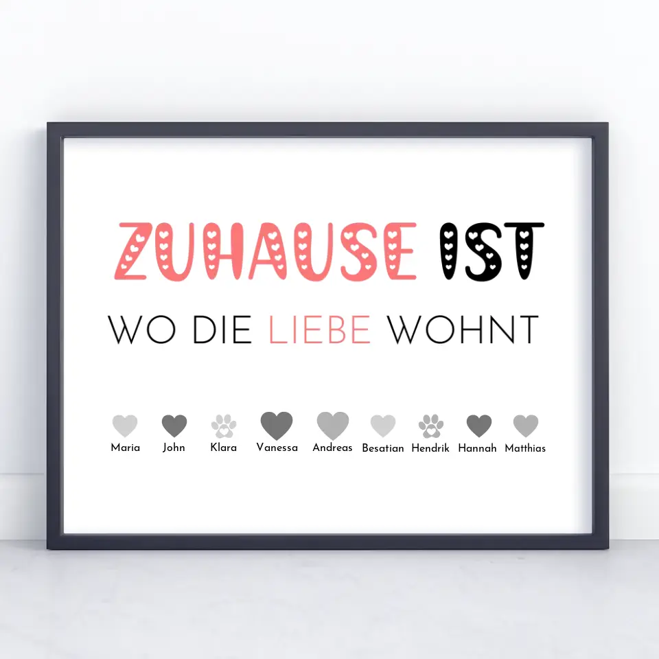 Poster Familie Zuhause ist wo die Liebe wohnt Bis zu 20 Namen