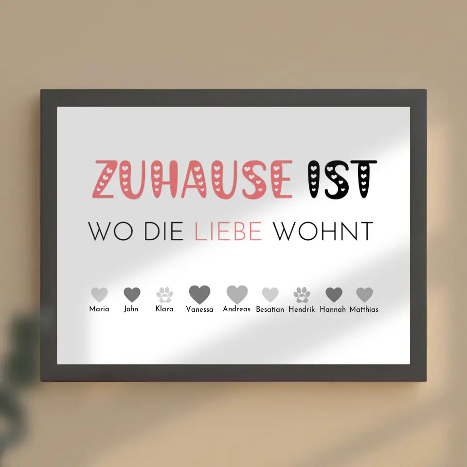 Poster Familie Zuhause ist wo die Liebe wohnt Bis zu 20 Namen