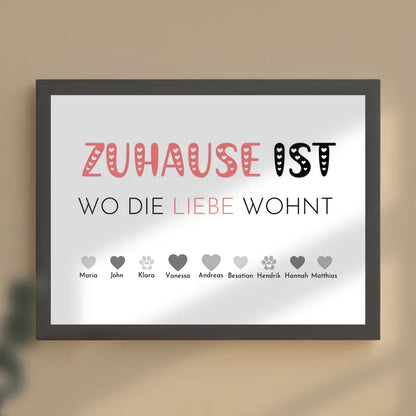 Poster Familie Zuhause ist wo die Liebe wohnt Bis zu 20 Namen