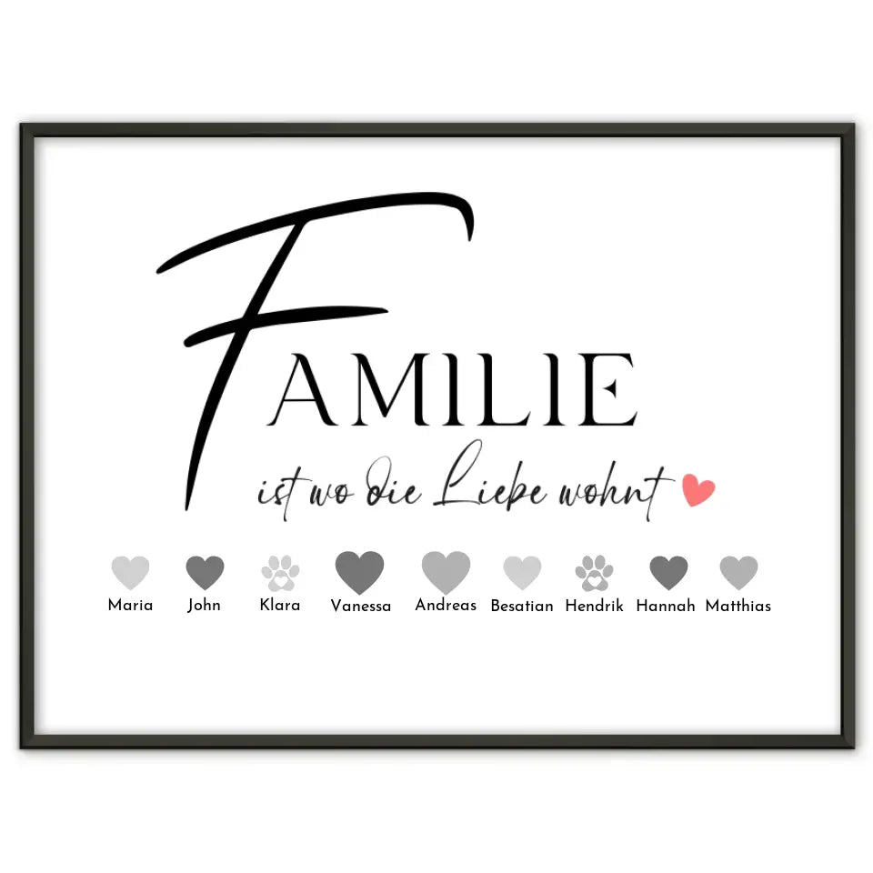 Familienposter Familie ist wo Liebe wohnt Bis zu 20 Namen