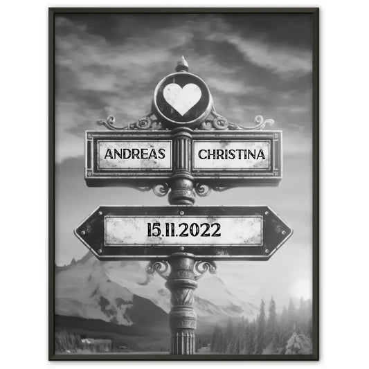 Personalisiertes Poster Liebe Herz Wegweiser Berge Schwarz Weiß für Paare