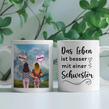 Tasse Schwester Das Leben ist besser mit Schwester Villa