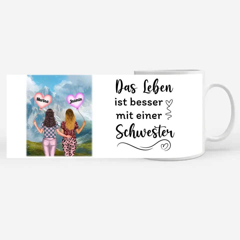 Tasse Schwester Das Leben ist besser mit Schwester Villa