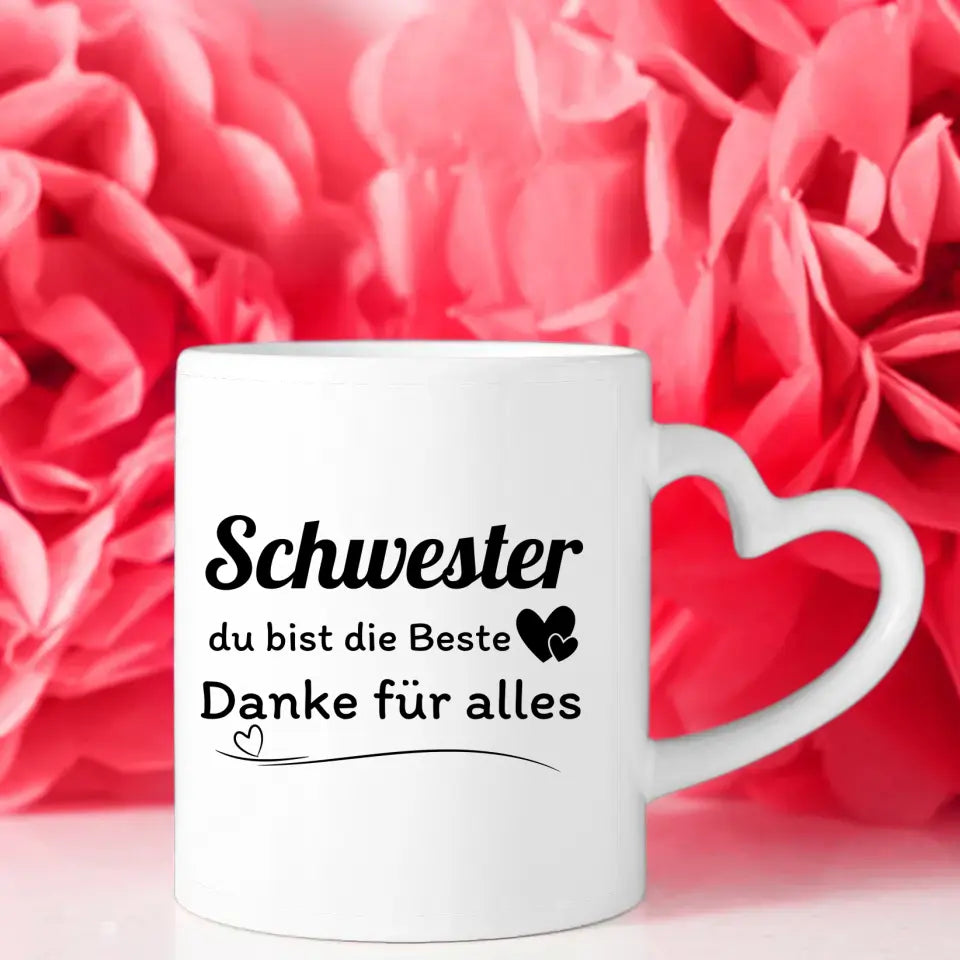 Schwesterherz Tasse Schwester Bist die Beste Bora Bora