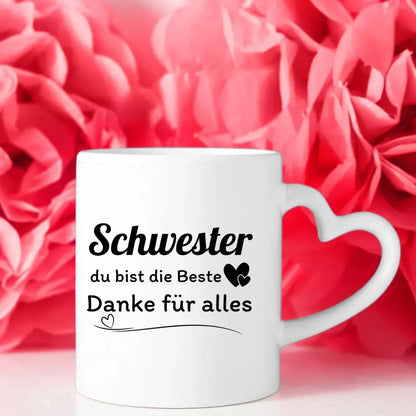 Schwesterherz Tasse Schwester Bist die Beste Bora Bora