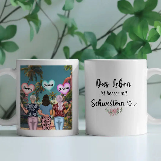 Tasse Für Schwester Leben ist besser mit Schwestern Blumig City Vibes