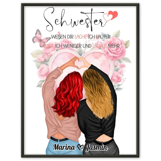 Poster Schwester Schwester Ich Lache Lauter mit Wunschtext