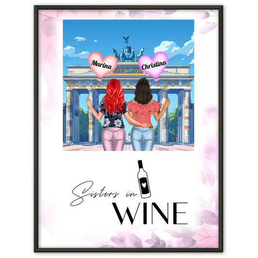 Beste Freundin Poster Sisters in Wine Brandenburger Tor 1