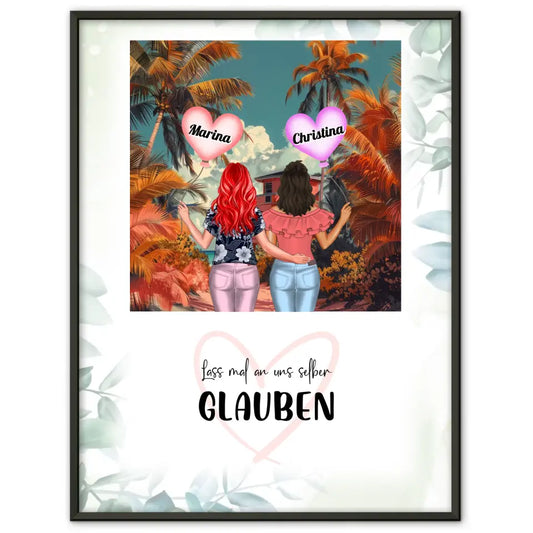 Personalisiertes Poster Beste Freundin Lass an uns glauben Standhaus 1